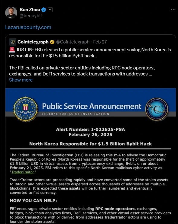  FBI released a public service announcement saying North Korea is responsible for the $1.5 billion Bybit hack. 