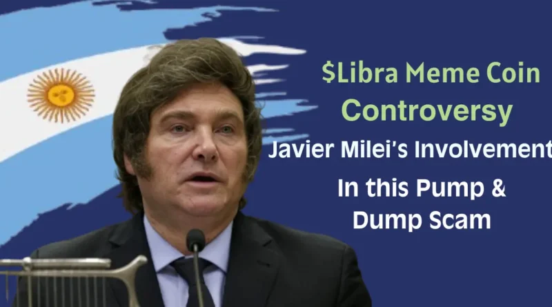 Libra Meme Coin Rise & Fall and blame on Argentine President Javier Milei